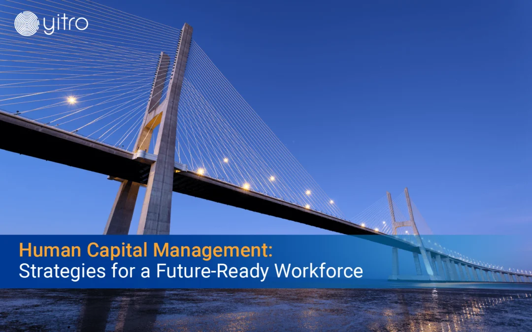 Human Capital Management Strategies for a Future-ready workforce blog banner