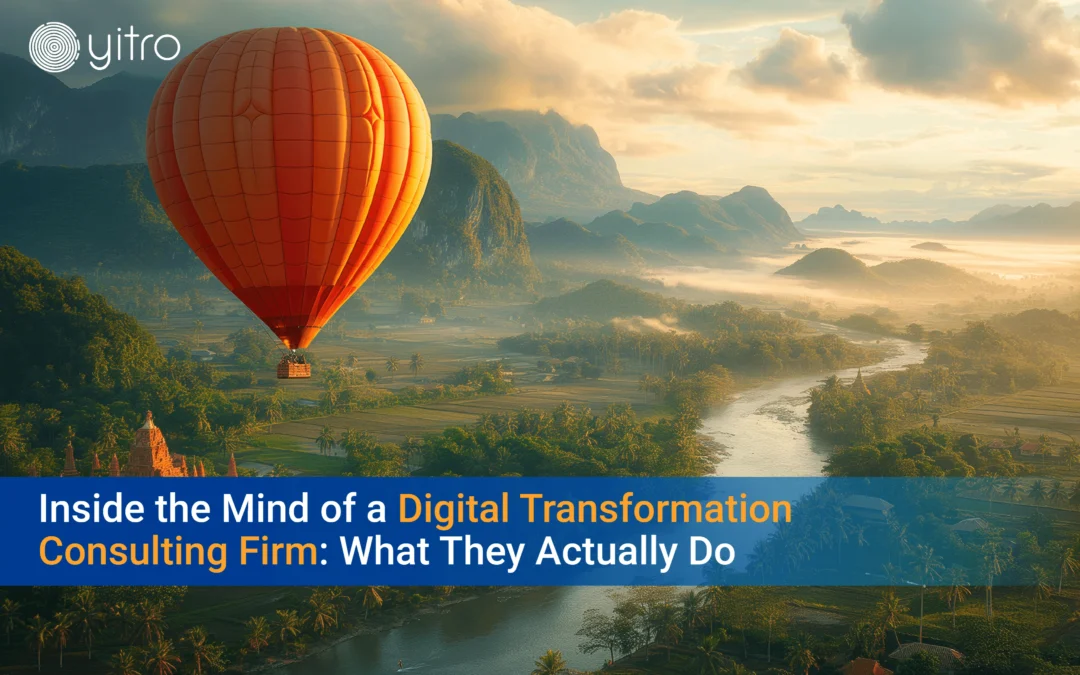 Digital Transformation Consulting Firm inside their mind and what they actually do