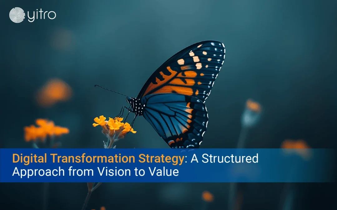 Digital Transformation Strategy A Structured Approach from Vision to Value blog banner