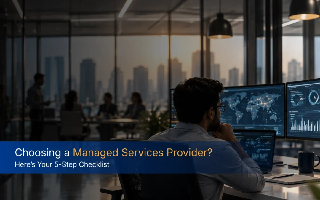 Choosing a Managed Services Provider Checklist